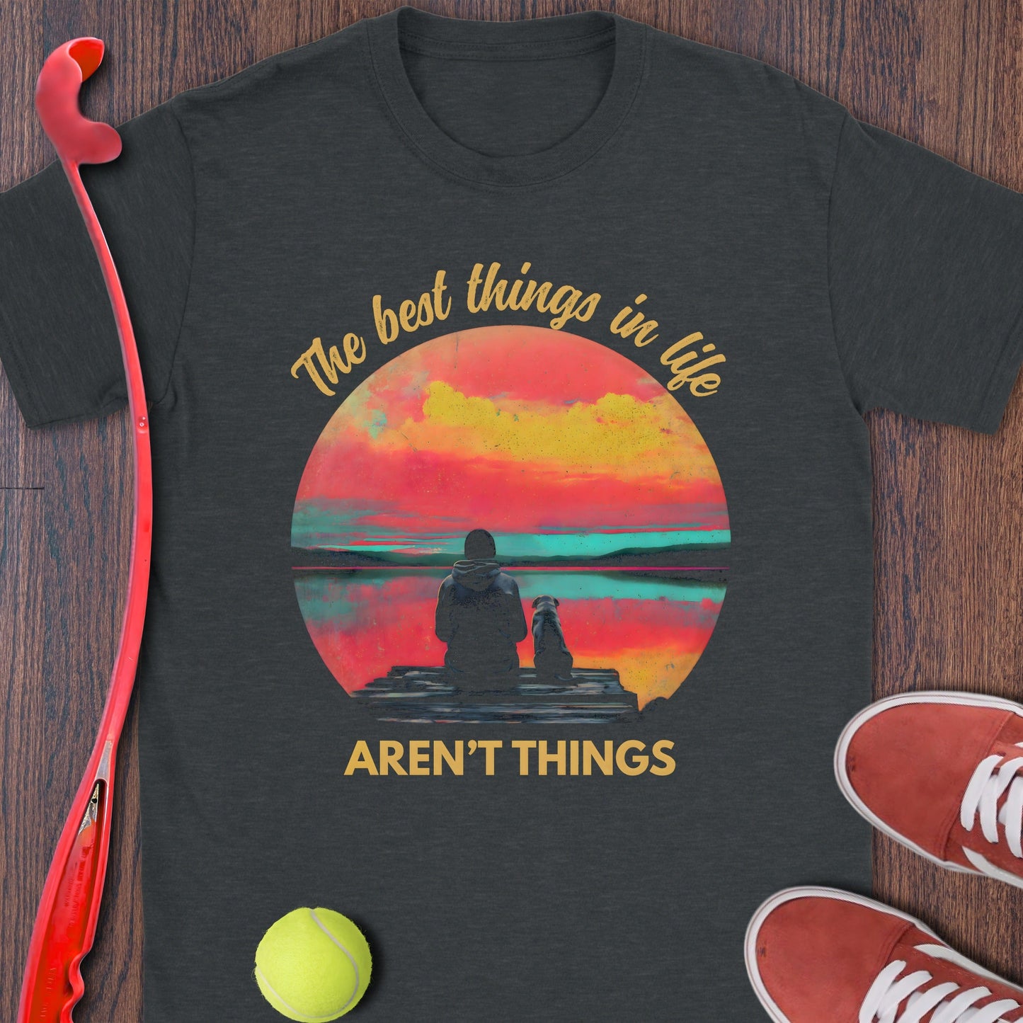 The best things in life aren't things product type