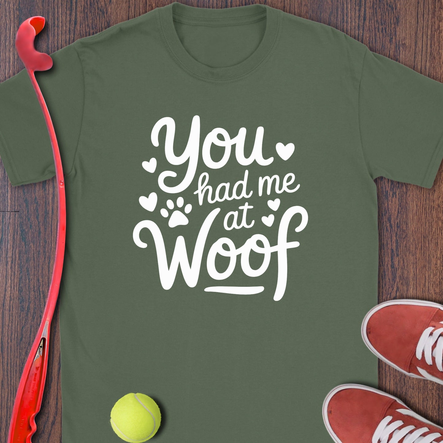 You Had Me at Woof Graphic Tee Shirt product type