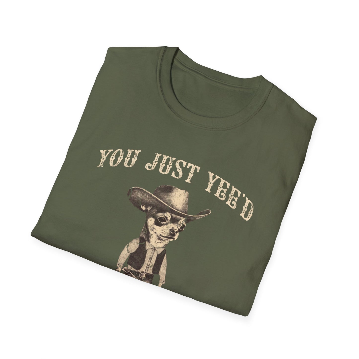 You Just Yee'd Yer Last Haw