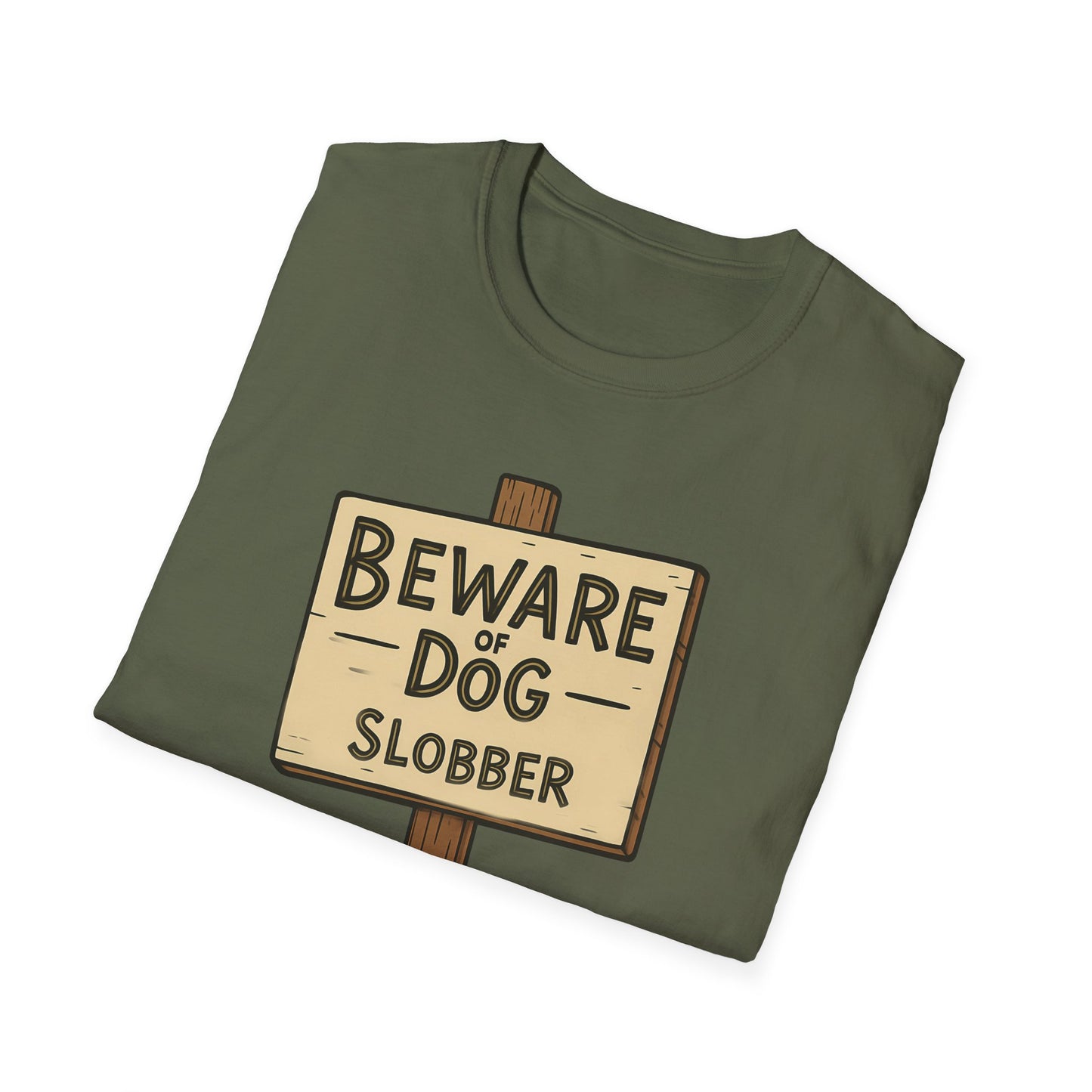 Beware Of Dog Slobber
