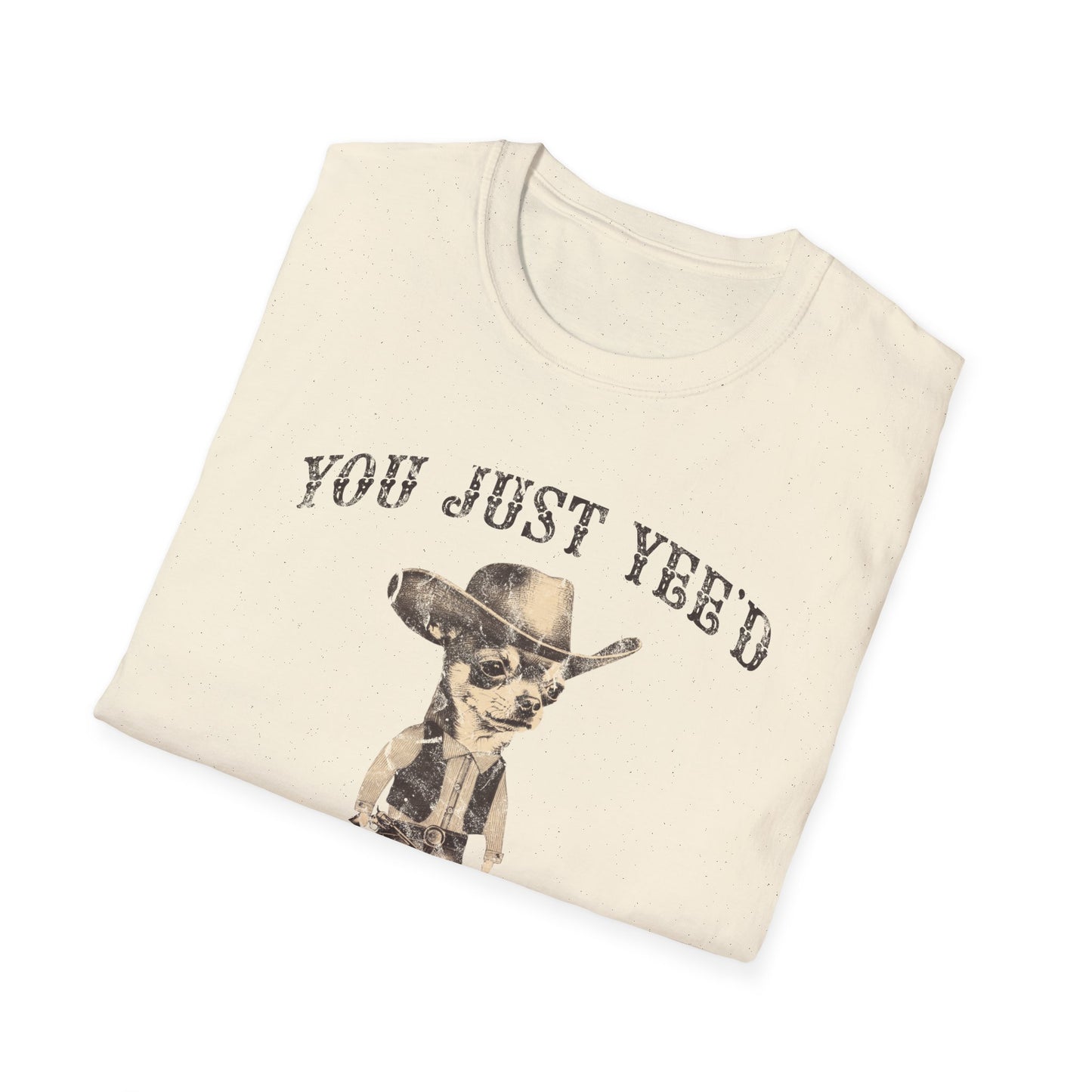 You Just Yee'd Yer Last Haw