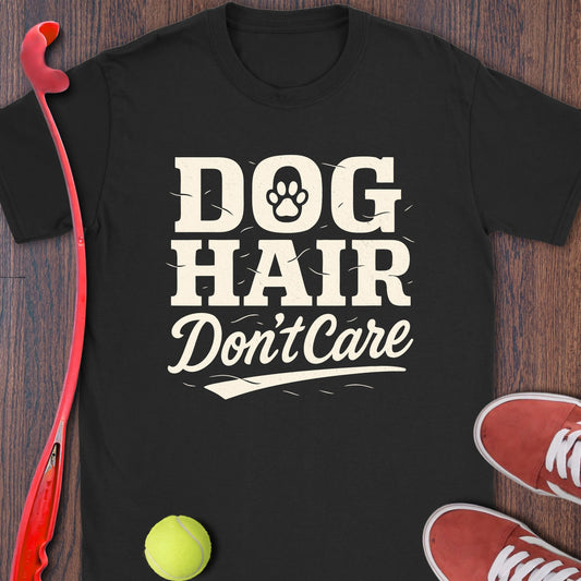 Dog Hair, Don't Care