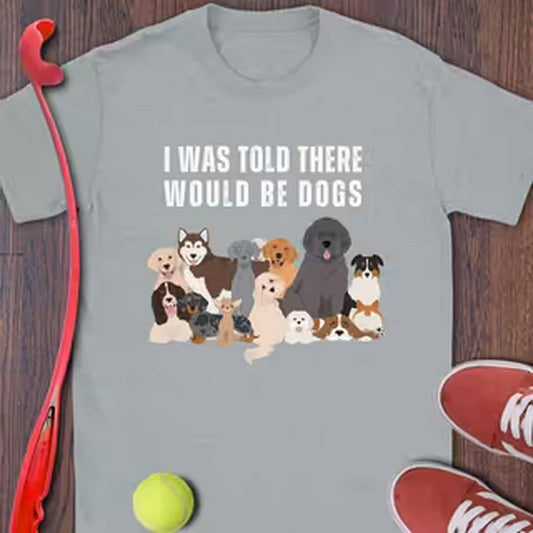 I Was Told There Would Be Dogs