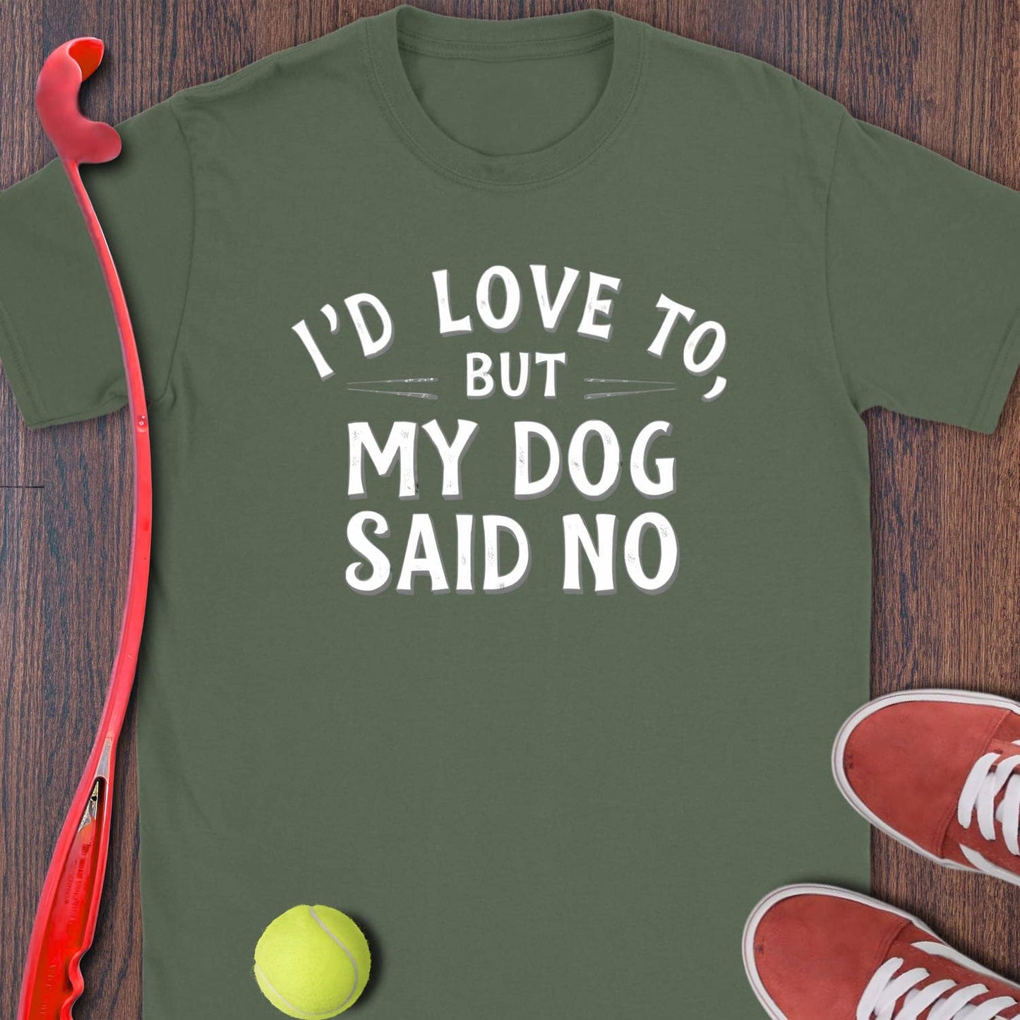My Dog Said No