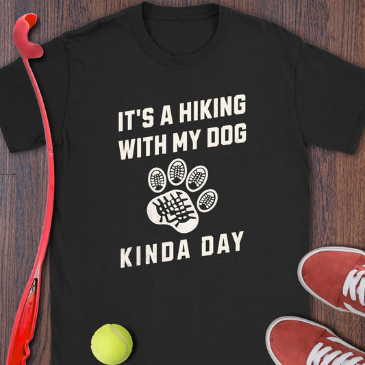 A Hiking With My Dog Kinda Day