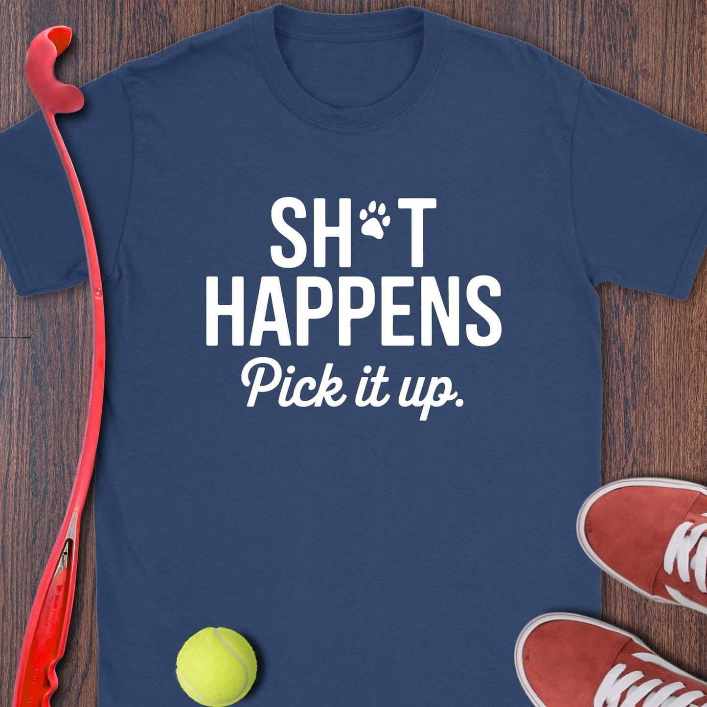 Sh*t Happens