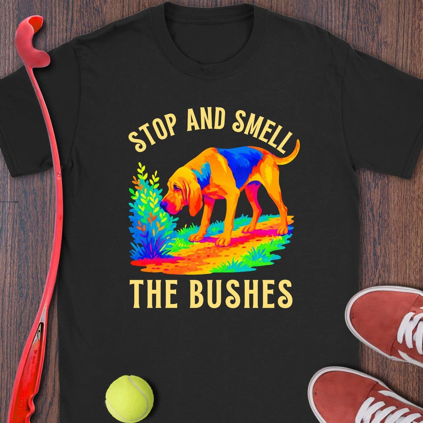 Stop And Smell The Bushes