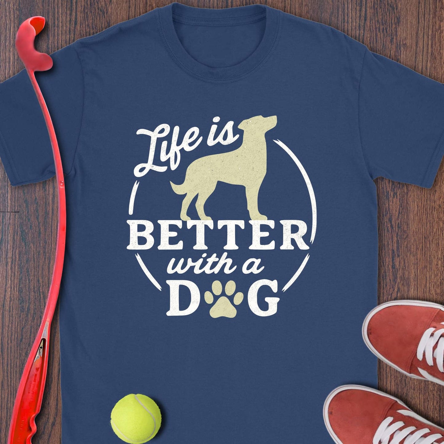Life Is Better With A Dog