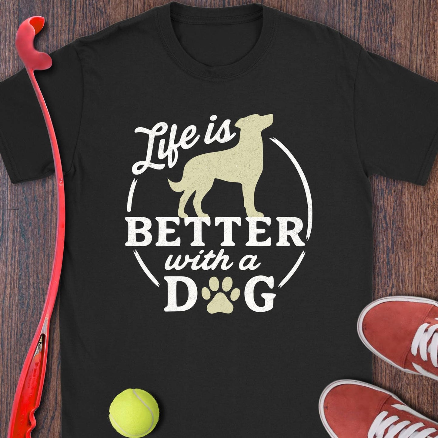 Life Is Better With A Dog